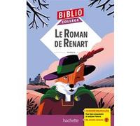 BiblioCollège - Le Roman de Renart, Pierre de Saint Cloud Céline Walkowiak (Contributions), Julien Flamand (Illustration), Paul Sirand (Illustration)