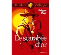 Bibliocollège - Le Scarabée d'or, Edgar Poe - Edgar Allan Poe - Hachette Education - broché - Scolaire / Universitaire