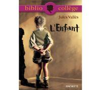 Jules Vallès – L'Enfant – Poche – Scolaire / Universitaire