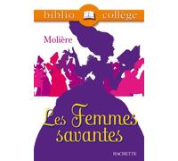 Molière – Les Femmes savantes – Bibliocollège – Poche