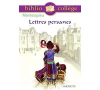 Bibliocollège - Lettres persanes, Montesquieu