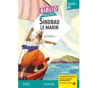 BiblioCollège, Sindbad le marin, Traduction Antoine Galland