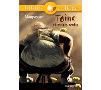 Guy de Maupassant – Toine, et autres contes – Poche