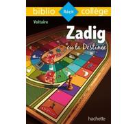 Voltaire – Zadig – Bibliocollège