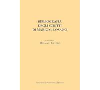 Bibliografia degli scritti di Mario G. Losano