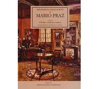 Bibliografia degli scritti di Mario Praz