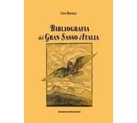 Bibliografia Del Gran Sasso D'italia