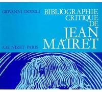 Bibliographie critique de Jean Mairet - Giovanni Dotoli - Nizet - broché - Biographie