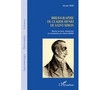 Bibliographie de Claude-Henri de Saint-Simon - Hiroshi Mori - L'harmattan - broché - Essai