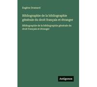 Bibliographie de la bibliographie générale du droit français et étranger: Bibliographie de la bibliographie générale du droit français et étranger