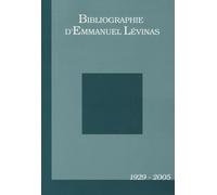 Bibliographie d'Emmanuel Levinas: 1929-2005 (0000)