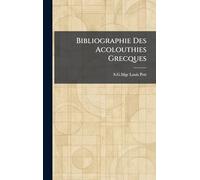 Bibliographie Des Acolouthies Grecques