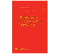 Bibliographie Du Spleen De Paris (1855-2014)