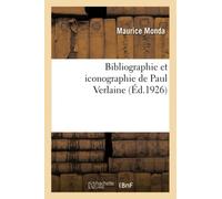 Bibliographie et iconographie de Paul Verlaine