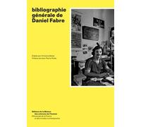Bibliographie Générale De Daniel Fabre