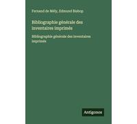 Bibliographie générale des inventaires imprimés: Bibliographie générale des inventaires imprimés