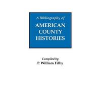 Bibliography Of American County Histories