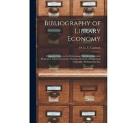 Bibliography Of Library Economy