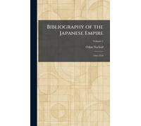 Bibliography of the Japanese Empire: 1906-1926