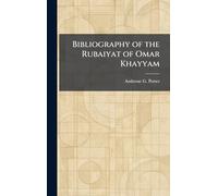 Bibliography of the Rubaiyat of Omar Khayyam