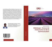 Bibliologie : Science de l'Information et de la Communication