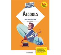 BiblioLycée - Alcools, G. Apollinaire Parcours : Modernité poétique ? - Guillaume Apollinaire - Hachette Education - Poche - Scolaire / Universitaire