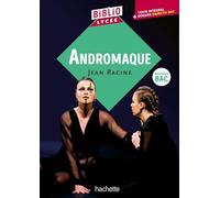 Jean Racine, Fanny Marin – Andromaque – Broché – Hachette Pratique