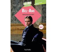 Bibliolycée - Bel-Ami, Maupassant - Guy de Maupassant - Hachette Education - broché - Scolaire / Universitaire
