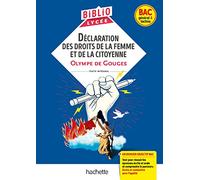 BiblioLycée - Déclaration des droits de la femme et de la citoyenne, de Gouges - BAC 2025: Parcours : Ecrire et combattre pour l'égalité