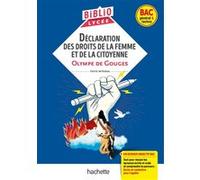 BiblioLycée - Déclaration des droits de la femme et de la citoyenne, de Gouges Sylvie Beauthier (Contributions)
