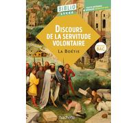BiblioLycée - Discours de la servitude volontaire, La Boétie - BAC 2026 - Denis Roger-Vasselin - Hachette Education - broché - Scolaire / Universitaire