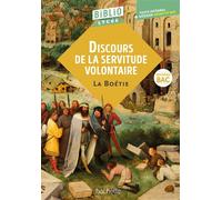 BiblioLycée - Discours de la servitude volontaire, La Boétie - BAC 2026 - Denis Roger-Vasselin - Hachette Education - broché - Scolaire / Universitaire