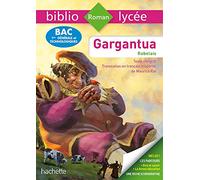BiblioLycée - Gargantua, François Rabelais - BAC 2023: Parcours : Rire et savoir ; La bonne éducation