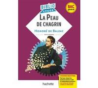 BiblioLycée - La Peau de chagrin, Balzac (BAC 1re générale) - BAC 2026: Parcours : Les romans de l'énergie : création et destruction