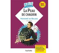 Balzac – La Peau de chagrin – BiblioLycée (BAC 1re générale, BAC 2026) – Hachette Pratique