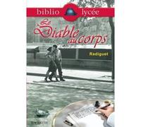 Bibliolycée - Le Diable au corps, Raymond Radiguet Version élève - Raymond Radiguet - Hachette Education - broché - Scolaire / Universitaire