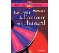 Bibliolycée - Le Jeu de l'amour et du hasard, Marivaux Pierre De Marivaux (Auteur)