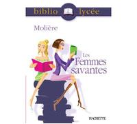 Bibliolycée - Les Femmes savantes, Molière