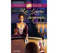 Pierre-Ambroise-François Choderlos de Laclos – Les liaisons dangereuses – Bibliolycée – broché
