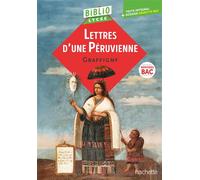 BiblioLycée - Lettres d'une Péruvienne, de Graffigny - BAC 2026 - Véronique Brémond - Hachette Education - broché - Scolaire / Universitaire