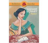 Bibliolycée - Madame Bovary, Gustave Flaubert - Gustave Flaubert - Hachette Education - broché - Scolaire / Universitaire