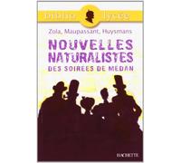 Bibliolycée - Nouvelles naturalistes des Soirées de Médan, Zola, Maupassant, Huysmans