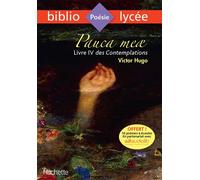 Bibliolycée - Pauca meae (Livre IV des Contemplations), Victor Hugo