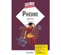 Bibliolycée - Phèdre, Racine Jean Racine (Auteur), Laurence Teper (Auteur), Anne Autiquet (Auteur), Camille Zimmer (Auteur), Sophie Abt (Auteur)