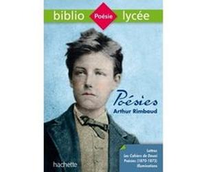 Bibliolycée - Poésies (dont les Cahiers de Douai), Arthur Rimbaud Arthur Rimbaud (Auteur), Françoise Auger Codaccioni (Auteur)