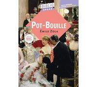 BiblioLycée - Pot-Bouille, Zola - BAC Général 2027