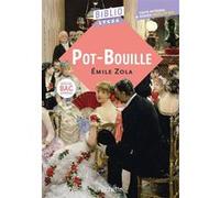 BiblioLycée - Pot-Bouille, Zola - BAC Général 2027 Laurence Teper (Auteur), Émile Zola (Auteur)