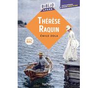 Émile Zola – Thérèse Raquin – Bibliolycée – Broché