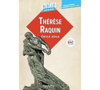 Émile Zola – Thérèse Raquin – Bibliolycée – BAC Techno 2027