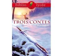 Gustave Flaubert – Trois contes – Livre de l'élève – Hachette Pratique